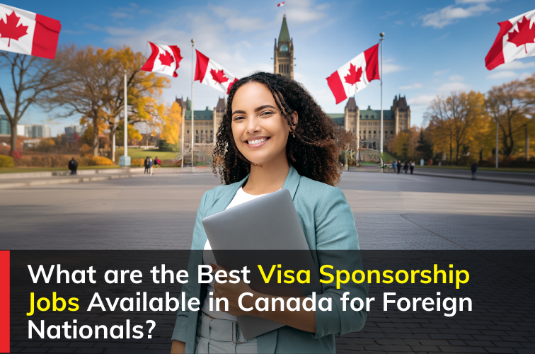 Over 1,800 Visa Sponsorship Job Opportunities in Canada for Foreign Applicants